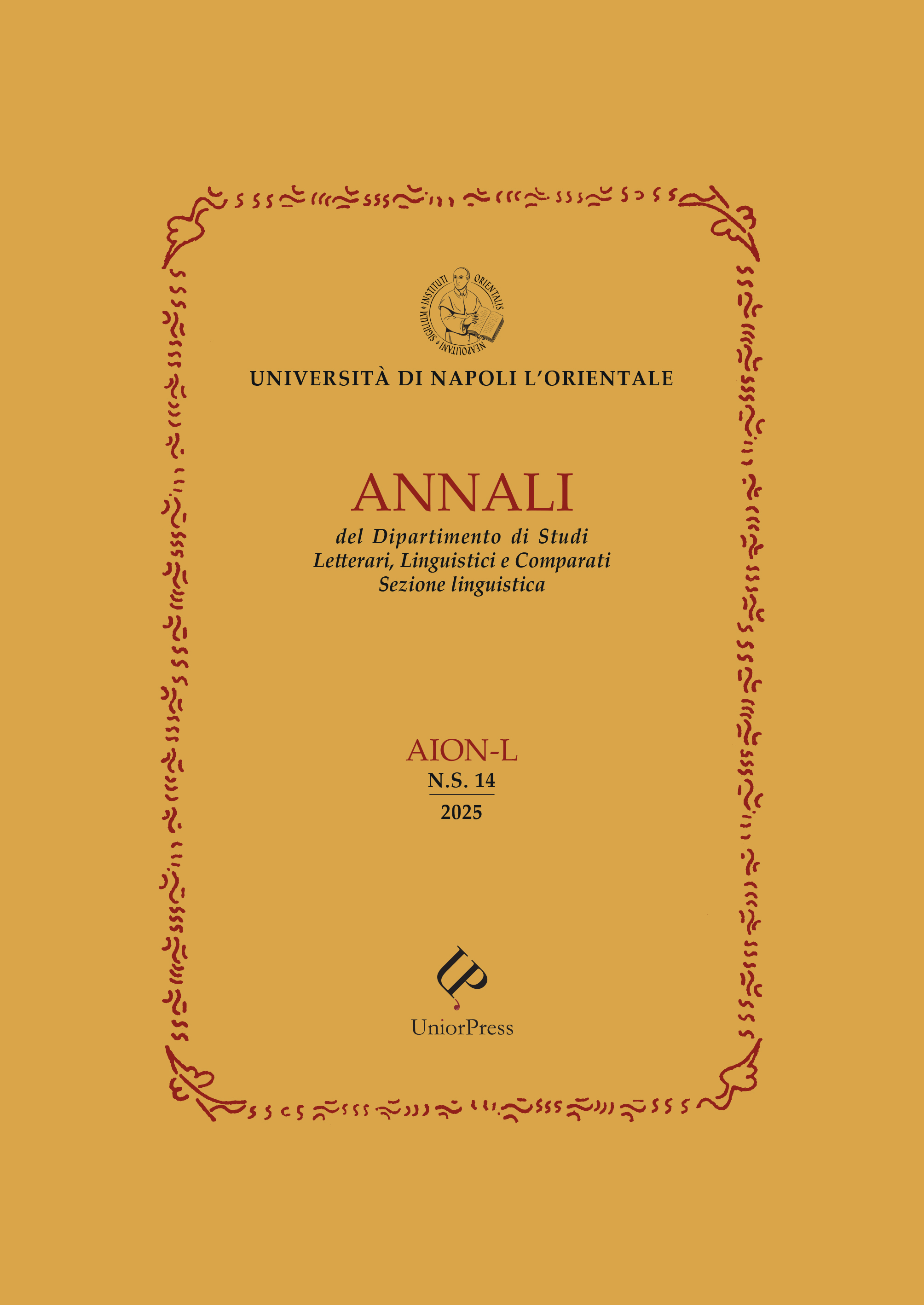 					Visualizza V. 14 (2025): ANNALI del Dipartimento di Studi Letterari, Linguistici e Comparati. Sezione linguistica
				